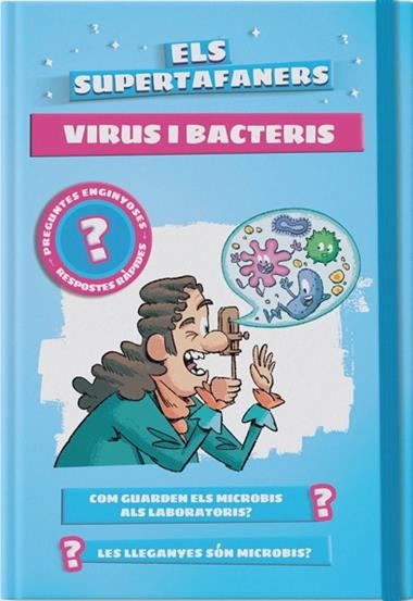 ELS SUPERTAFANERS VIRUS I BACTERIS | 9788499743523 | VVAA