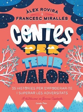 Contes per tenir valor | 9788413891026 | Francesc Miralles & Àlex Rovira