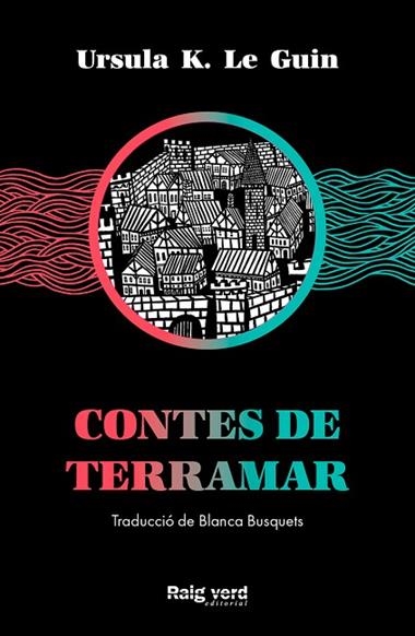 Contes de Terramar | 9788417925574 | URSULA K. LE GUIN