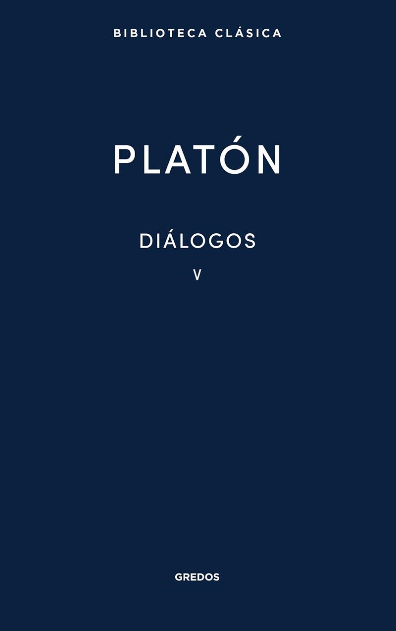 DIÁLOGOS V PARMÉNIDES TEETETO SOFISTA POLÍTICO | 9788424939472 | PLATÓN