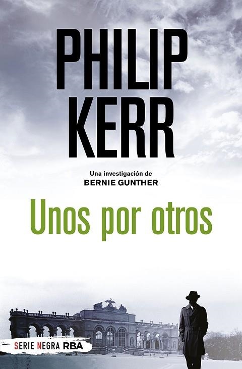 UNOS POR OTROS | 9788491877844 | PHILIP KERR