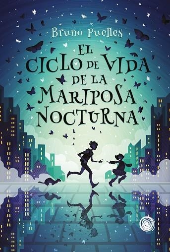 El ciclo de vida de la mariposa nocturna | 9788418898969 | PUELLES,BRUNO
