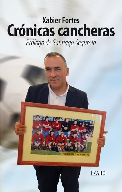 CRONICAS CANCHERAS | 9788412357660 | XABIER FORTES
