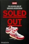 Soled Out | 9781838663674 | SNEAKER FREAKER