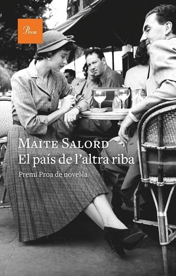 EL PAIS DE L'ALTRA RIBA | 9788475889092 | MAITE SALORD