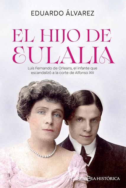 EL HIJO DE EULALIA | 9788413842011 | EDUARDO ÁLVAREZ