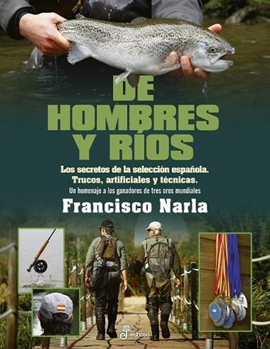 DE HOMBRES Y RÍOS | 9788435065283 | FRANCISCO NARLA