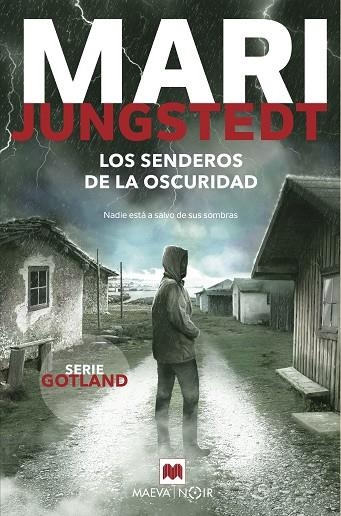 LOS SENDEROS DE LA OSCURIDAD | 9788418184628 | MARI JUNGSTEDT