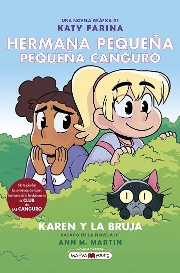 HERMANA PEQUEÑA  PEQUEÑA CANGURO 01 KAREN Y LA BRUJA | 9788418184680 | ANN M MARTIN & KATY FARINA