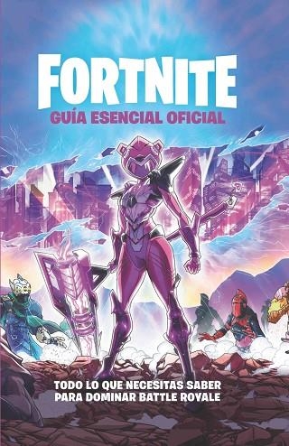 FORTNITE GUÍA ESENCIAL OFICIAL | 9788418182341 | VVAA