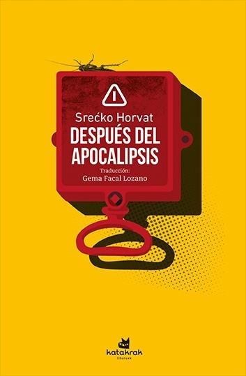 DESPUÉS DEL APOCALIPSIS | 9788416946631 | SRECKO HORVAT
