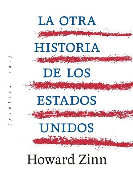 La otra historia de los Estados Unidos | 9788417386955 | Howard Zinn