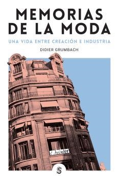 Memorias de la moda | 9788412447002 | Didier Grumbach
