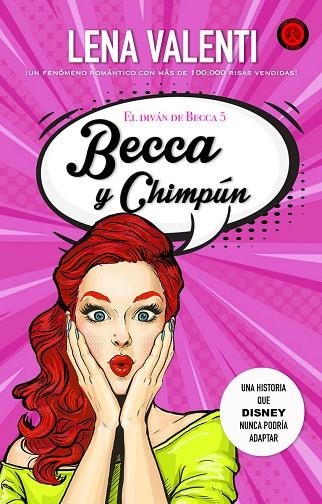 BECCA Y CHIMPÚN | 9788417932367 | LENA VALENTI