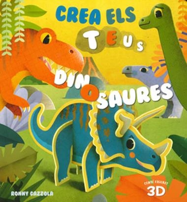 CREA ELS TEUS DINOSAURES | 9788468266725 | RONNY CAZZOLA