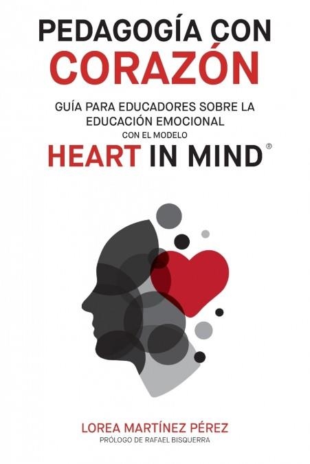 PEDAGOGÍA CON CORAZÓN | 9781736062036 | LOREA MARTINEZ