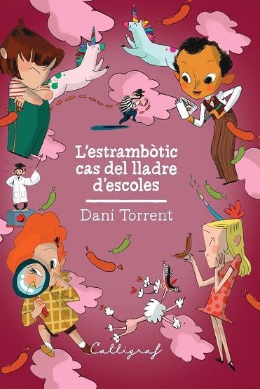 L'ESTRAMBÒTIC CAS DEL LLADRE D'ESCOLES | 9788412358391 | DANI TORRENT RIBA