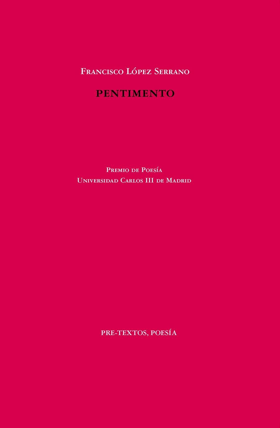 Pentimento | 9788418935275 | Francisco López Serrano