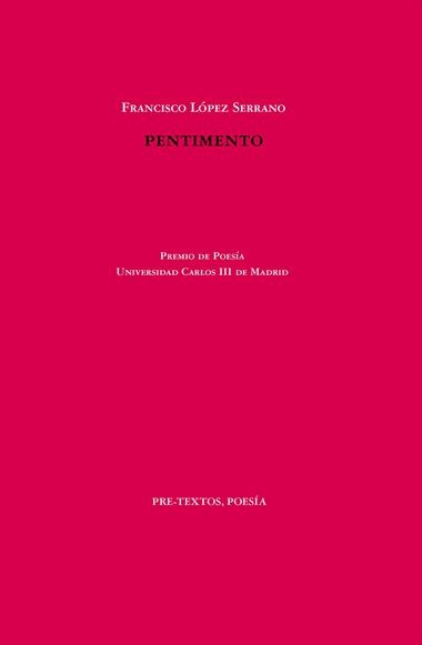 Pentimento | 9788418935275 | Francisco López Serrano