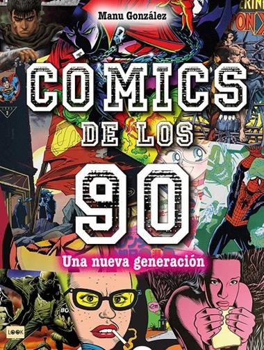 COMICS DE LOS 90 | 9788418703171 | MANU GONZALEZ