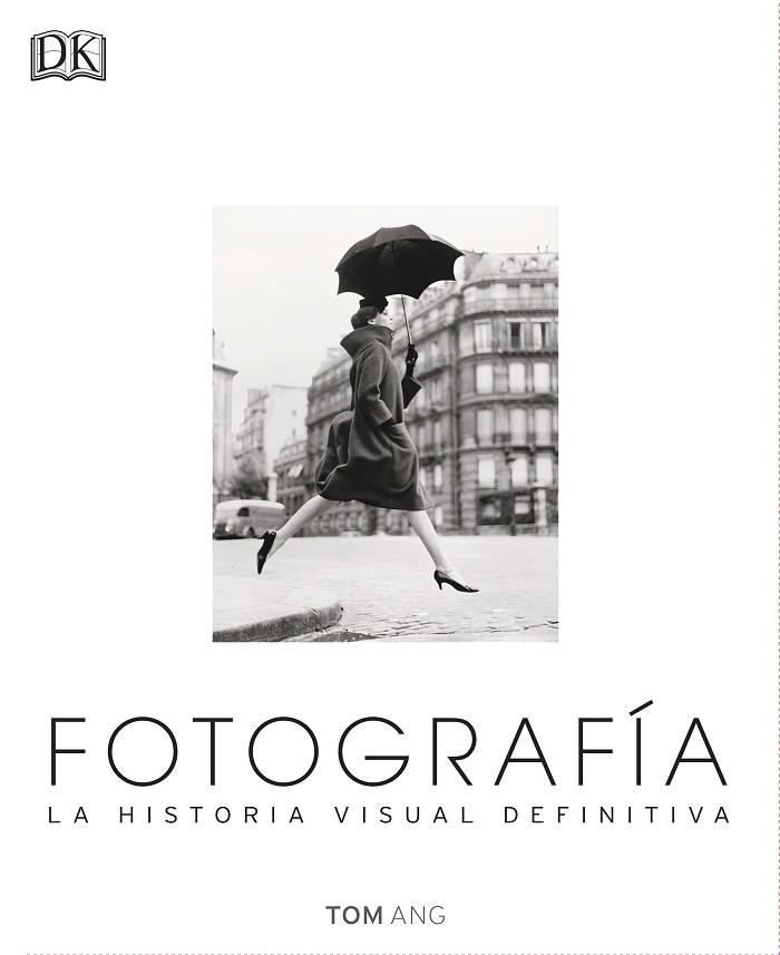FOTOGRAFÍA | 9780241216620 | TOM ANG