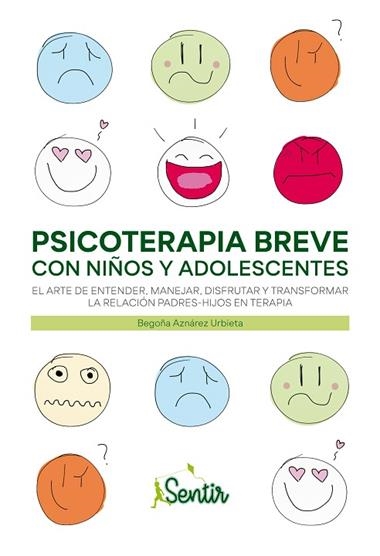 PSICOTERAPIA BREVE CON NIÑOS Y ADOLESCENTES | 9788426728487 | BEGOÑA AZNÁREZ