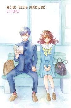 NUESTRAS PRECIOSAS CONVERSACIONES 07 | 9788467945409 | ROBICO