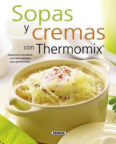 SOPAS Y CREMAS CON THERMOMIX | 9788467713527 | VVAA