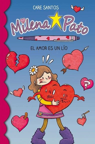 MILENA PATO 03 EL AMOR ES UN LÍO | 9788417064181 | CARE SANTOS