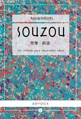 SOUZOU | 9788494296987 | MASAAKI HASEGAWA