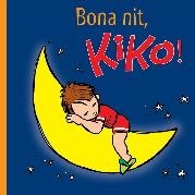 BONA NIT, KIKO! | 9788412412048 | SALVA LEMAN