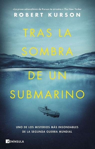 Tras la sombra de un submarino | 9788411000390 | Robert Kurson