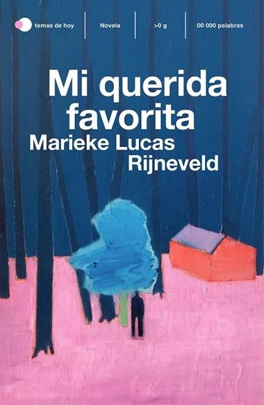 Mi querida favorita | 9788499989037 | Marieke Lucas Rijneveld