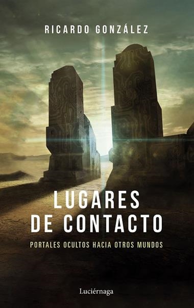 Lugares de contacto | 9788418015939 | Ricardo González Corpancho