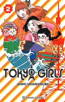 Tokyo Girls 02 | 9788491748502 | Akiko Higashimura