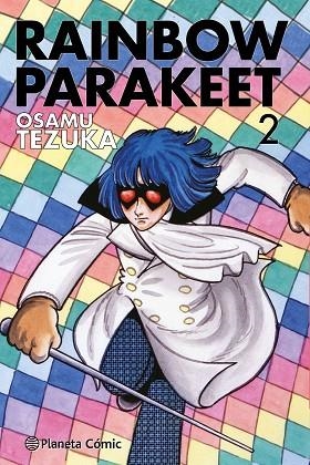 Rainbow Parakeet 02 | 9788491749073 | Osamu Tezuka