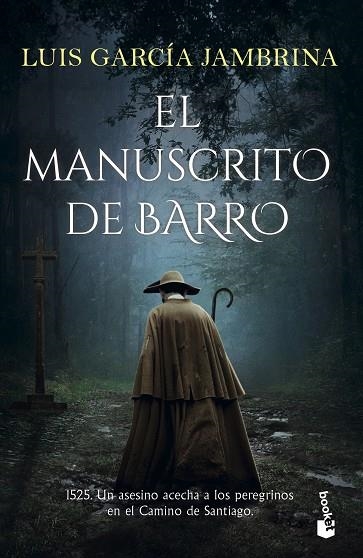El manuscrito de barro | 9788467064773 | Luis García Jambrina