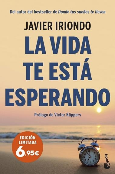 La vida te está esperando | 9788408251576 | Javier Iriondo