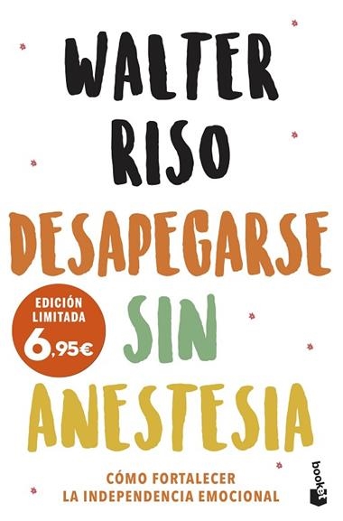 Desapegarse sin anestesia | 9788408251583 | Walter Riso