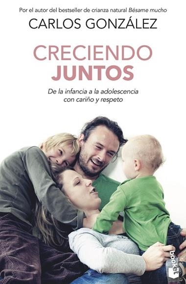 Creciendo juntos | 9788467064742 | Carlos González