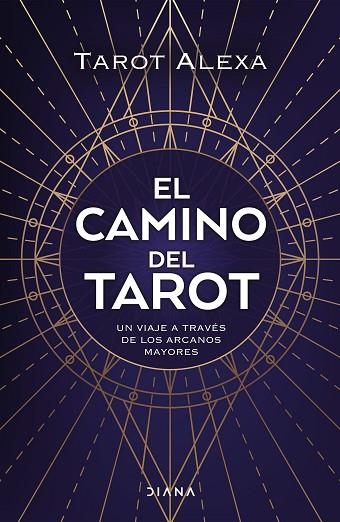 El camino del tarot | 9788418118876 | Tarot Alexa