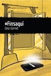 FINSAQUI | 9788412439229 | CESC CORNET