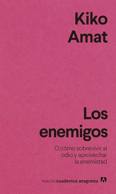 Los enemigos | 9788433916587 | Kiko Amat