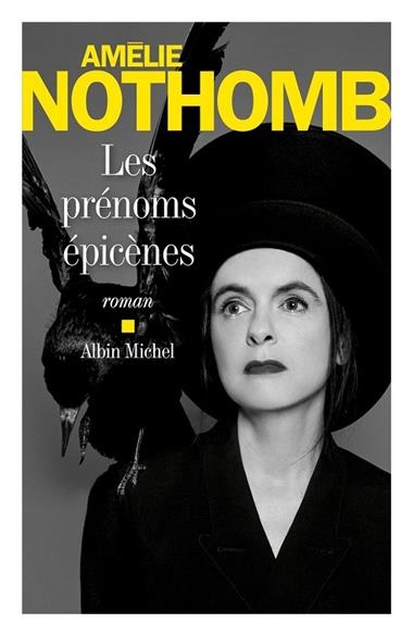 LES PRÉNOMS ÉPICÈNES | 9782253101659 | AMELIE NOTHOMB