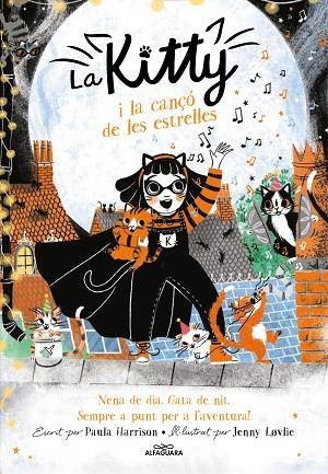 LA KITTY I LA CANÇÓ DE LES ESTRELLES | 9788420459462 | PAULA HARRISON