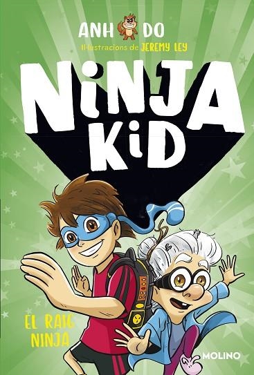 NINJA KID 03 EL RAIG NINJA | 9788427225787 | ANH DO
