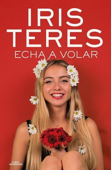 ECHA A VOLAR | 9788420459479 | IRIS TERES