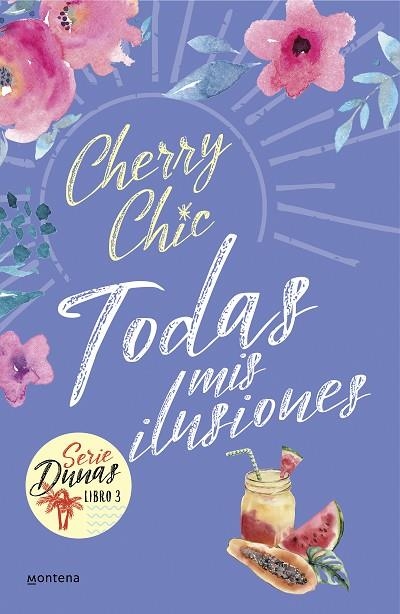 TODAS MIS ILUSIONES | 9788418594601 | CHERRY CHIC