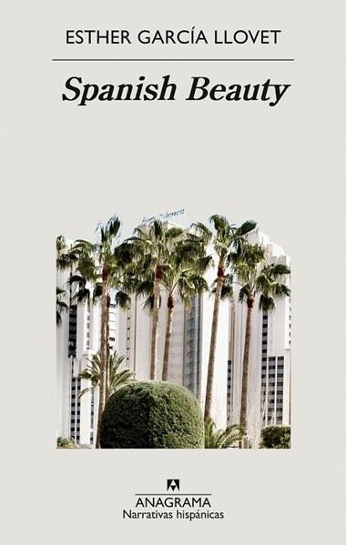 SPANISH BEAUTY | 9788433999405 | ESTHER GARCÍA LLOVET