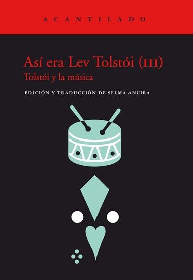 Así era Lev Tolstói III | 9788418370786 | Selma Ancira